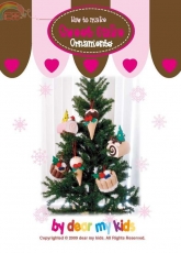 Dear My Kids-How to make Sweet Cake Ornaments