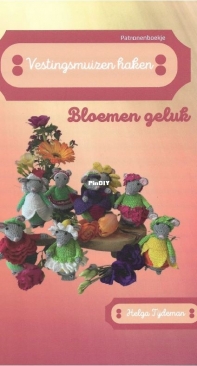 Helga Tijdeman - Crochet castle mice flower happiness - DUTCH