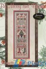 Jeannette Douglas Designs - Be Merry and Bright