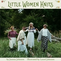 Little Women Knits by Joanna Johnson