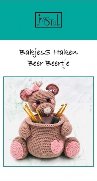 JesStijl - Jessica Harmsma - Crocheting BowlsS Bear Beary - BakjesS haken Beer Beertje - Dutch