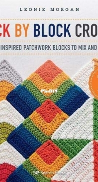 Block by Block Crochet - Leonie Morgan - 2021