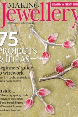 Making Jewellery - Issue 117 - April 2018