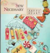 Art to Heart- Sew necessary