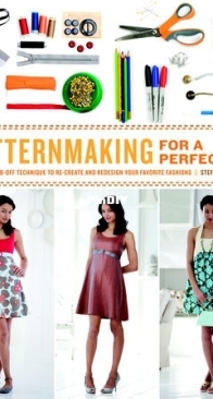 Patternmaking for a Perfect Fit - Steffani Lincecum - 2010