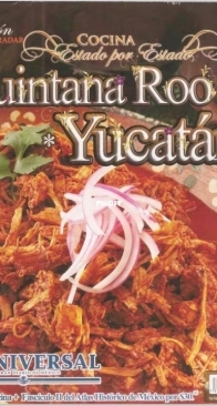 Quintana Roo - Cocina Estado por Estado Tomo 2 Yucatán - State by State Cooking Volume 2 Yucatán - Spanish
