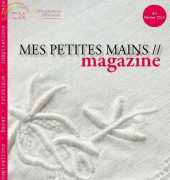 Mes Petites Mains magazine #3 February 2011 - French