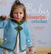 Interweave - Baby Blueprint Crochet by Robyn Chachula