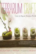 Terrarium Craft by Amy Bryant Aiello