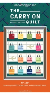 Maywood Studio - Carry On Quilt - Free