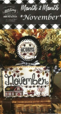 Stitching Wth the Housewives - Month 2 Month - November Barn