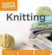Idiots Guides-Knitting-Megan Goodacre