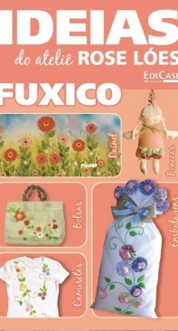 IDEIAS do Atelie Rose Loes 10 2022 Ideas from Rose Loes Studio  Portuguese
