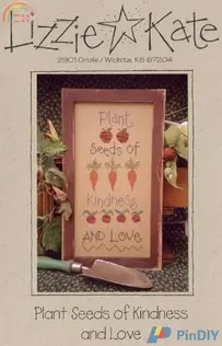 Lizzie Kate 32 - Plant Seed of Kindness and Love