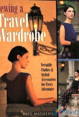 Sewing a Travel Wardrobe - Kate Mathews