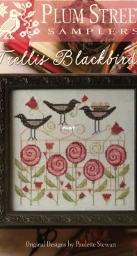 Plum Street Samplers - Trellis Blackbirds