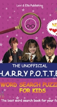 Levi and Ella Publishing - The Unofficial Harry Potter Word Search For Kids