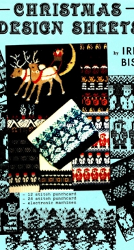 Christmas Design Sheets by Iris Bishop (Machine Knitting) 1988