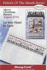 Stoney Creek Pattern Of The Month Series PM3006 August 2016 - Let Your Heart Be Light