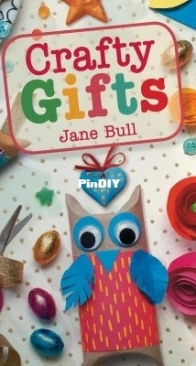 Crafty Gifts by Jane Bull