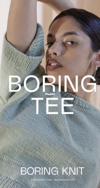 Boring Knit - The Boring Tee