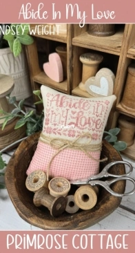 Primrose Cottage Stitches - Abide in my love - by Lindsey Weight