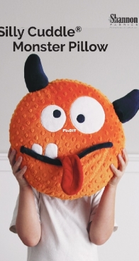 Shannon Fabrics - 52-Sillly Cuddle Monster Pillow - Free