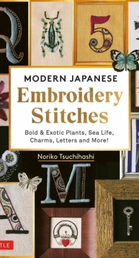 Modern Japanese Embroidery Stitches - Noriko Tsuchihashi