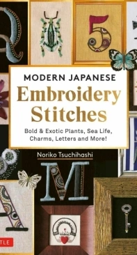 Modern Japanese Embroidery Stitches - Noriko Tsuchihashi