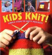 Kids Knit!: Simple Steps to Nifty Projects by Sarah Bradberry-2006