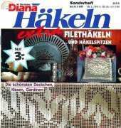 Die kleine Diana - Häkeln Sonderheft K 9339 Filethäkeln und Häkelspitzen - German