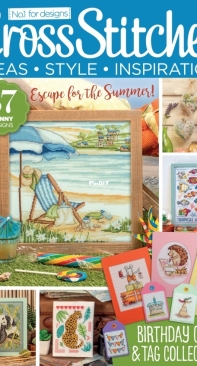 Cross Stitcher UK - Issue 397 - Summer 2023