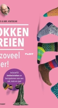 Sokken breien en zoveel meer! - Dendennis & Mr. Knitbear - Dutch