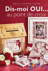Les Editions de Saxe Dis-Moi OUI au Point de croix Isabelle Haccourt Vautier