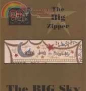 The Big Zipper - The Big Sky