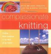 Compassionate Knitting by Tara Jon Manning