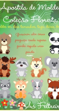 As Feltreiras - Forest Collection Pattern Booklet - Apostila de Moldes Coleção Floresta - Portuguese