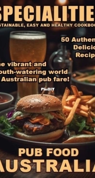 Taste of Australia - Specialities - Pub Food - Hannah Lee