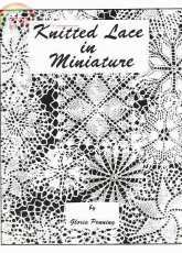 Knitted Lace in Miniature by Gloria Penning 2000