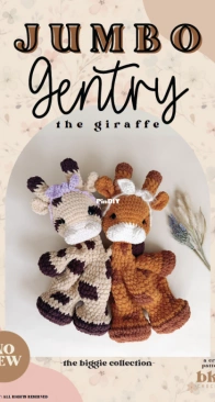 Bkay Crochet co - Brandi Martin - Jumbo Gentry the Giraffe