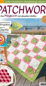 Patchwork Magazin –  July 2025 - German