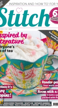 Stitch Magazine Issue 111 February / March 2018