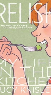 Relish: My Life in the Kitchen by Lucy Knisley