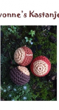 Yvonnes Crochet Art - Yvonne Blanker - Chessnuts - Kastanjes - Dutch