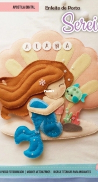 Meu Mundo Criativo - Dri Ferreira - Door Ornament Mermaid - Enfeite de Porta Sereia - Portuguese - Free