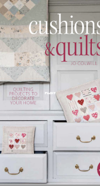 Cushion and Quilts - Jo Colwill