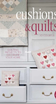 Cushion and Quilts - Jo Colwill
