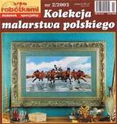 Kram z Robótkami 2/2003 Special addition. Polish painting collection (Polish)