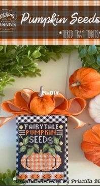 Stitching with the Housewives - Tiered Tray Tidbits - Pumpkin Seeds