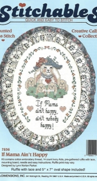 Dimensions - Stitchables - 7856 - If Mama Ain't Happy